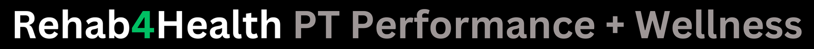Rehab4Health PT Performance & Wellness